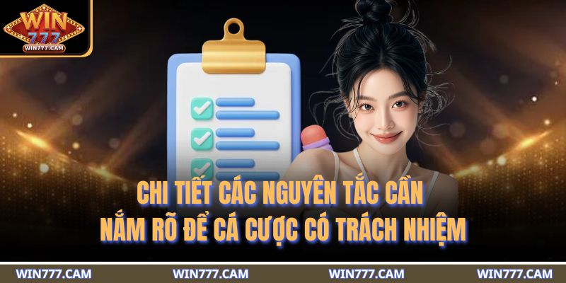 Cá Cược Có Trách Nhiệm 2 Chi tiết các nguyên tắc cần nắm rõ để cá cược có trách nhiệm